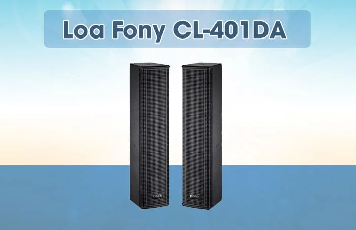 Fony CL 401DA ứng dụng cho nhà thờ, sảnh, trường học,...