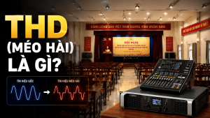 THD là gì? THD + N trong âm thanh bao nhiêu là tốt?